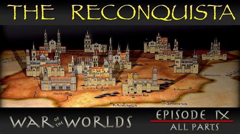 Reconquista - The Full History