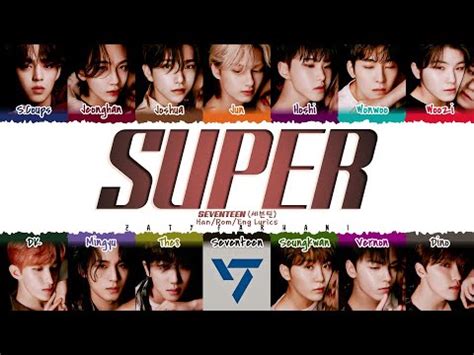 SEVENTEEN (세븐틴) - 'Super' (손오공) Lyrics [Color Coded_Han_Rom_Eng] - YouTube