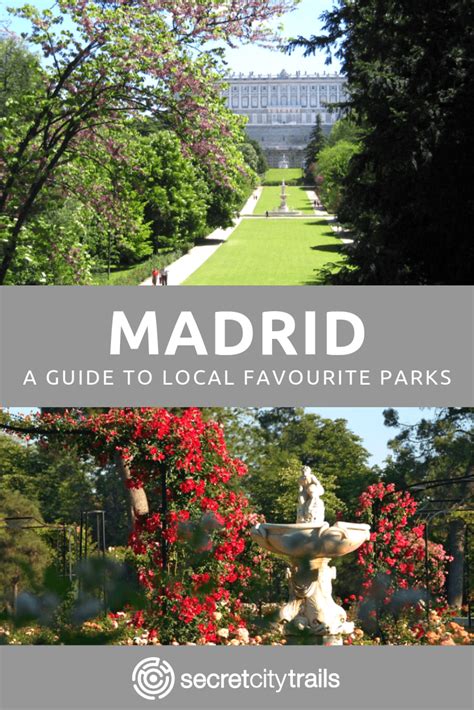 4 Best Hidden Parks and Gardens in Madrid - Secret City Trails Madrid in 2024 | Madrid, Secret ...