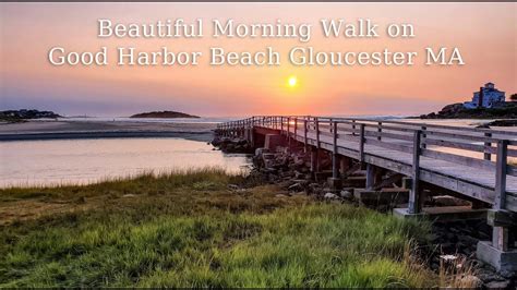 Beautiful Sunrise Walk on Good Harbor Beach Gloucester Massachusetts 4k ...