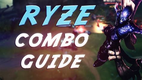 Ryze - How to Combo - YouTube