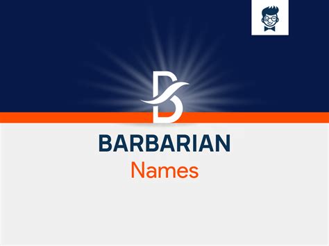 Barbarian Names: 585+ Catchy And Cool Names - BrandBoy