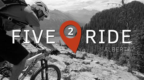 Five2Ride: 5 of the Best Bike Trails in Alberta - Singletracks Mountain ...