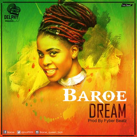 [Music Download]: Baroe - Dream (Audio + Video) - Ghana Music, News & Ghana Gospel Songs Download