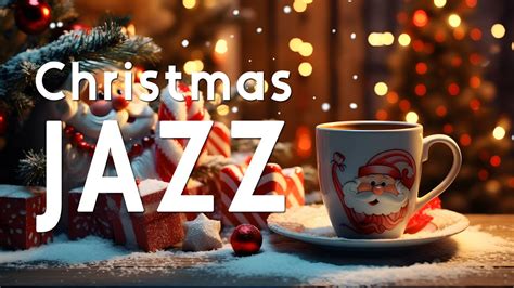 Christmas Jazz Instrumental Music 🎄 Relaxing Christmas Jazz & Bossa ...