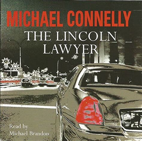 The Lincoln Lawyer (Mickey Haller Series) - Connelly, Michael ...