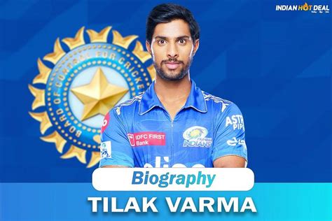 Tilak Varma Full Biography, Records, Height, Weight, Age, Wife & More