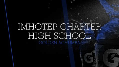 Imhotep Charter High School - Golden Achumba highlights - Hudl