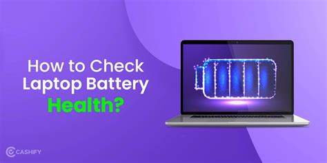 How To Check Laptop's Battery Health? | Cashify Laptops Blog