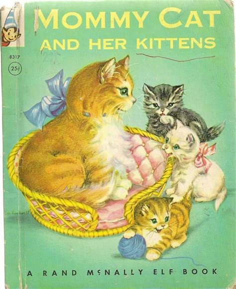 Mommy Cat and Her Kittens Elf Book 1960 Louise Devine | Kids story books, Childrens books ...