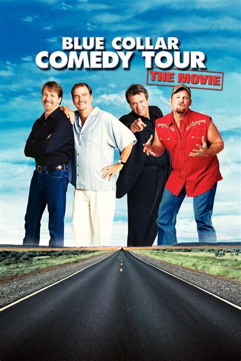 Blue Collar Comedy Tour: The Movie (2003) - Posters — The Movie Database (TMDB)