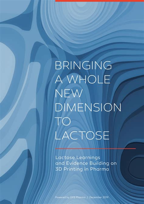 3D Printing in Pharma with Lactose - Pharma Excipients