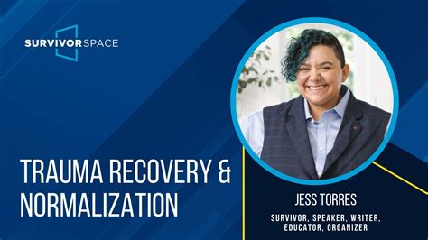 Trauma Recovery & Normalization - Survivor Space