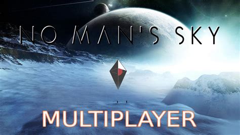 How To Play No Man's Sky Multiplayer - YouTube