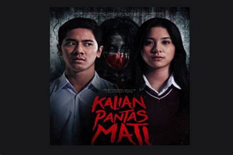 Sinopsis Kalian Pantas Mati, Adaptasi Film Korea Selatan Tayang Pekan Ini