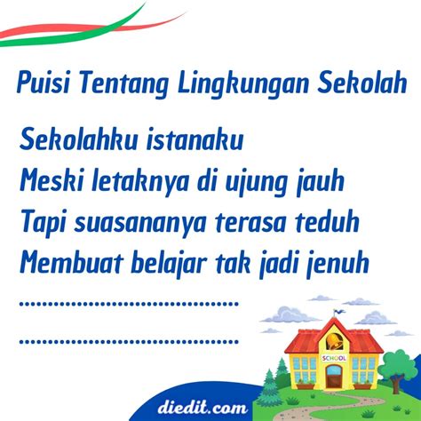 12 Puisi Tentang Lingkungan Sekolah Bersih, Sehat, Indah | diedit.com