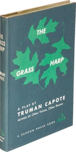 The Grass Harp. A Play by Capote, Truman: Fine Hardcover (1952) 1st Edition | Magnum Opus Rare Books