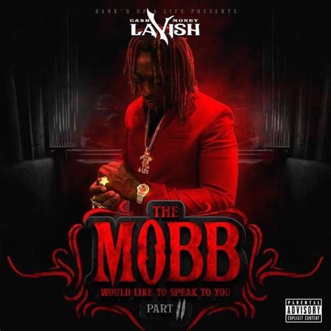 CML Lavish D - The Mobb Would Like to Speak to You, Pt. 2 Lyrics and Tracklist | Genius