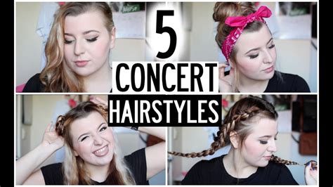 5 CONCERT HAIRSTYLES - YouTube