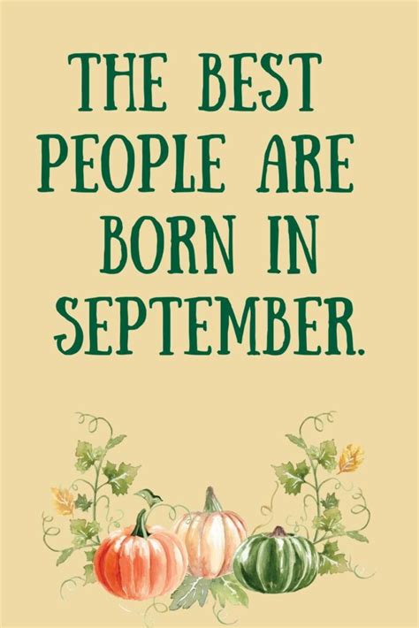 47 September Birthday Quotes to Send - Darling Quote