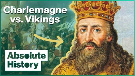 Why Charlemagne Had A Vendetta Against Vikings | The Last Journey Of ...