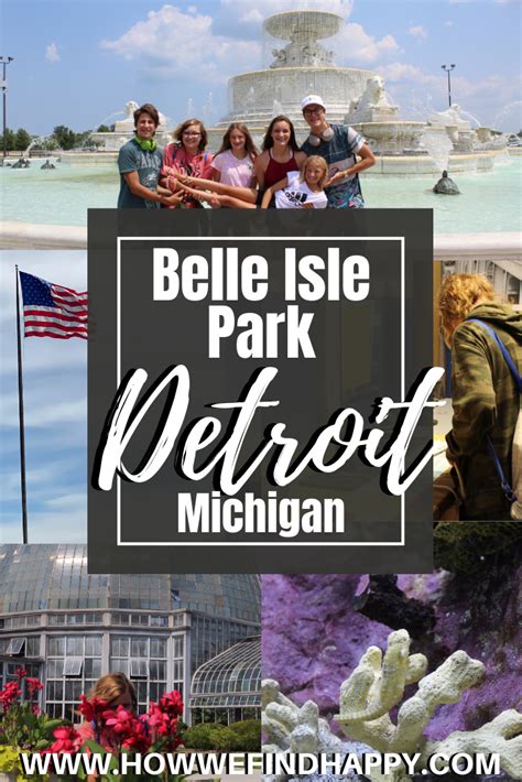 Belle Isle Park: The Jewel of Detroit - How We Find Happy