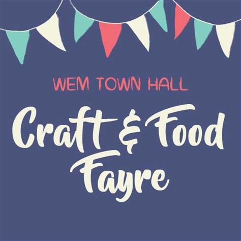 Wem Town Hall Craft and Food Fair, Wem Town Hall - Ref #5790 | Stall & Craft Collective