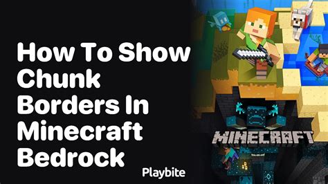 How to Show Chunk Borders in Minecraft Bedrock: A Simple Guide - Playbite