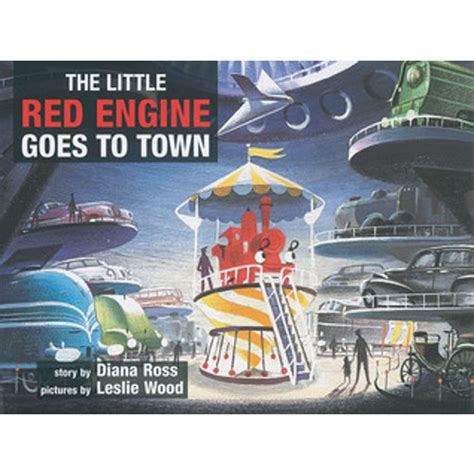 The Little Red Engine Goes to Town - The Learning Basket