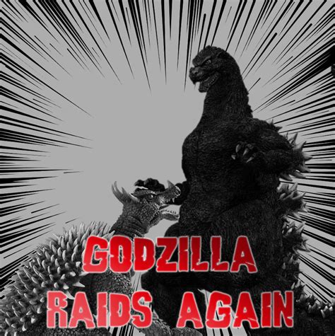 Godzilla Raids Again poster by PrimalRageDude96 on DeviantArt