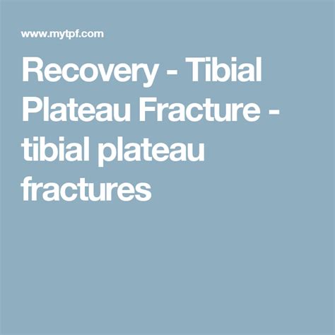 Recovery - Tibial Plateau Fracture - tibial plateau fractures Fitness Quotes, Yoga Fitness ...