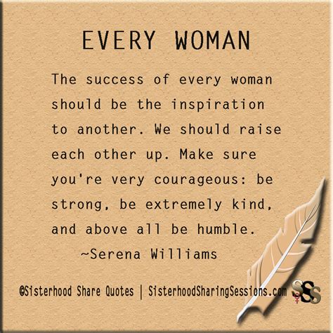 Power Of Women | Sisterhood Share Quotes | Every Women-Serena Williams ...