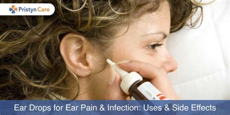 Ear Drops for Ear Pain and Infection: Uses and Side Effects - Pristyn Care