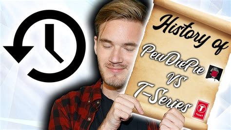 The COMPLETE HISTORY Of PewDiePie VS T-Series - YouTube