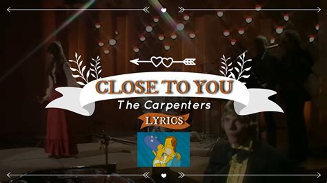 CLOSE TO YOU - THE CARPENTERS [LYRICS Ingles y ESPAÑOL] - YouTube