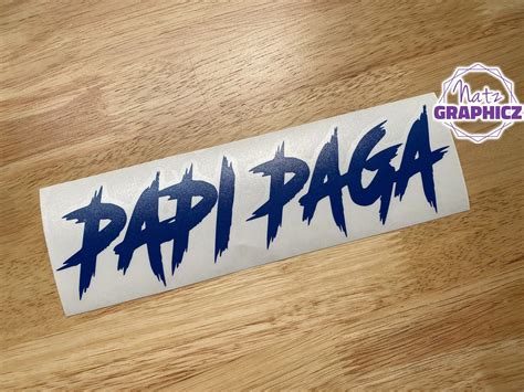 Papi Paga Decal Papi Paga Sticker Truck Decal Car Decal | Etsy