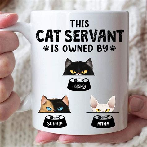 Cat Servant Mug, Funny Custom Coffee Mug, Personalized Gift for Cat ...