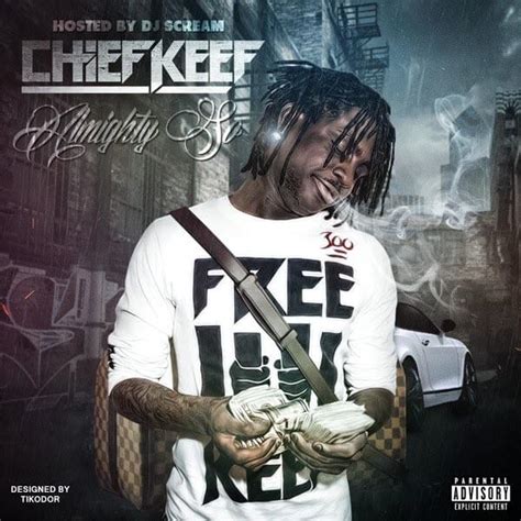 Chief Keef - Almighty So Lyrics and Tracklist | Genius