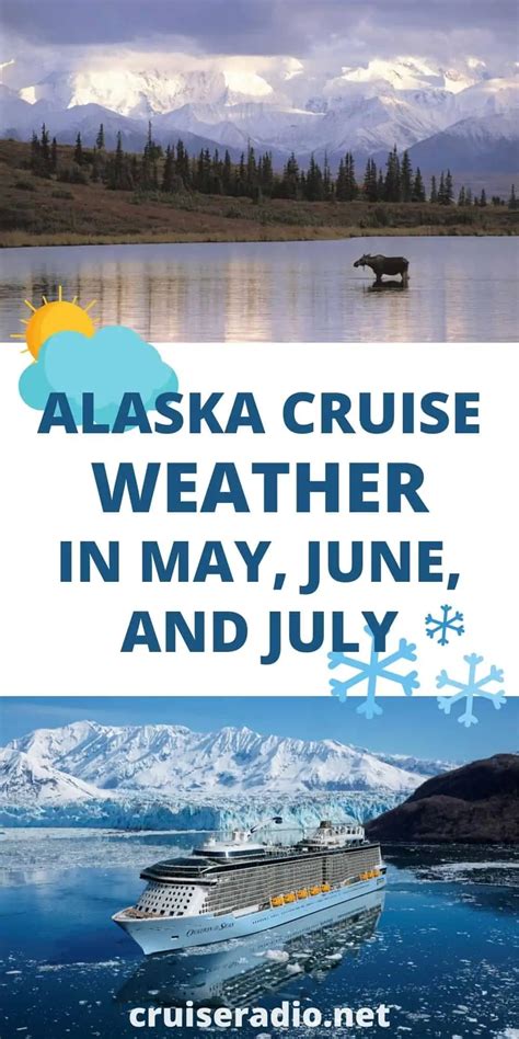 Alaska Cruise Weather: May-July Overview