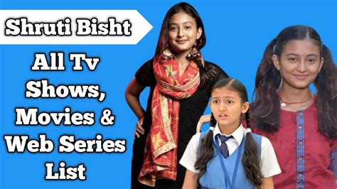 Shruti Bisht All Tv Serials List || Full Filmography || All Web Series ...