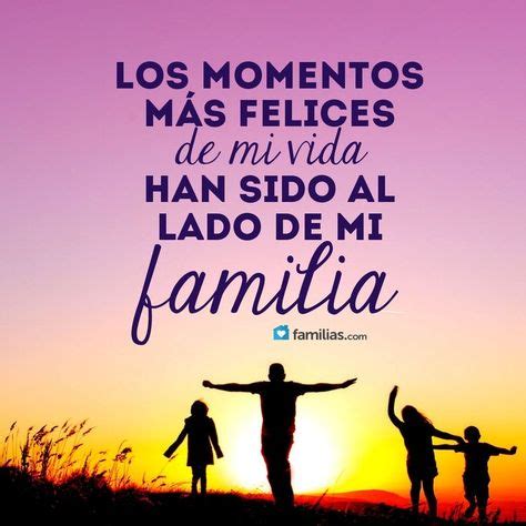 25 ideas de La Familia II | familias.com, familia frases, mensajes de familia