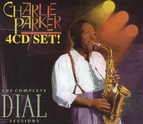 Charlie Parker – The Complete Dial Sessions (spotlite, 1945-1947 ...