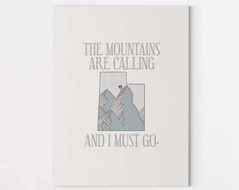 The mountains are calling | Etsy