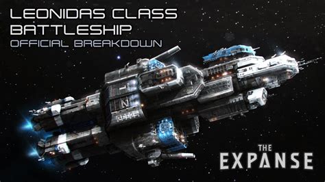 The Expanse: Leonidas Class Battleship - Official Breakdown - YouTube