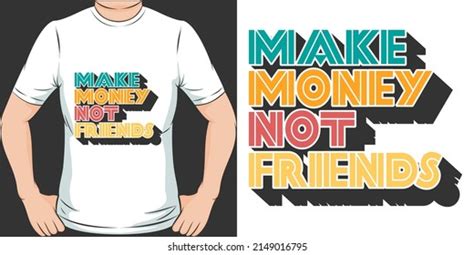 This Make Money Not Friends Design Stock Vector (Royalty Free ...