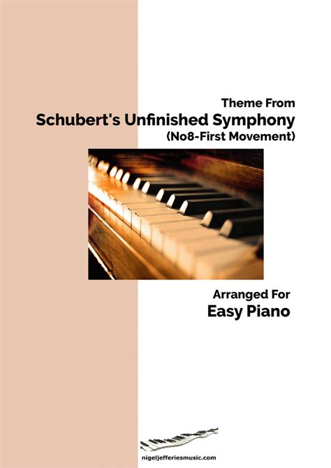 Theme From Schubert's Unfinished Symphony arraned for easy piano (arr ...