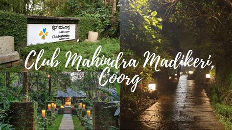 Club Mahindra Madikeri, Coorg | Complete Resort & 1BR Room Tour | Exploring South India Part - 2 ...