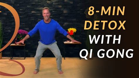 8-Min Qi Gong Flow for Detoxing | Natural Detoxification with ...