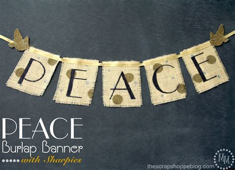 PEACE Burlap Banner - The Scrap Shoppe