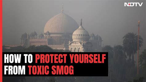 How to Protect Yourself From Toxic Smog As Delhi's Air Quality Worsens - YouTube